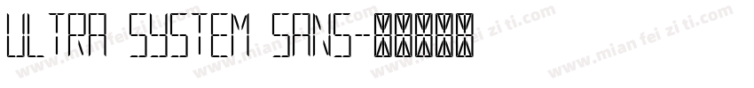 Ultra System Sans字体转换